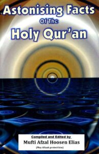 Astonishing Facts Of The Holy Qur’an